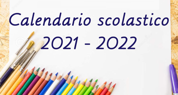 Calendario Scolastico 2021 – 2022 – Montessori Santa Croce